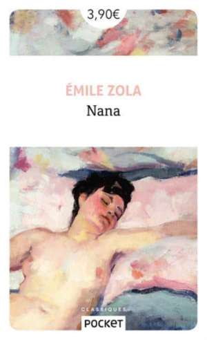 Nana de Emile Zola