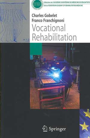 Vocational Rehabilitation de Charles Gobelet