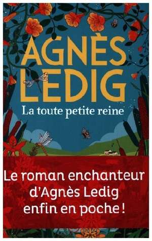 La Toute Petite Reine de Agnes Ledig