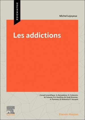 Les Addictions de Michel Lejoyeux