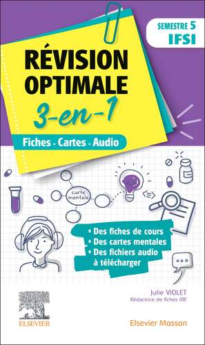 Révision optimale 3 en 1 _ Semestre 5 IFSI: Fiches-Cartes-Audio de Julie Violet