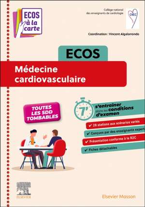 ECOS Médecine cardiovasculaire: ECOS à la carte de Collège National des enseignants de card