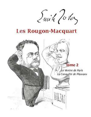 Les Rougon-Macquart de Emile Zola