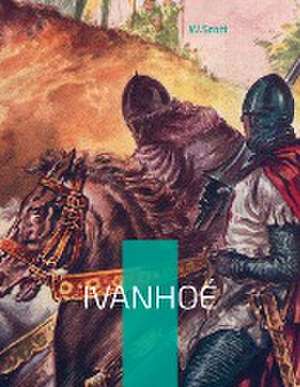 Ivanhoé de Walter Scott