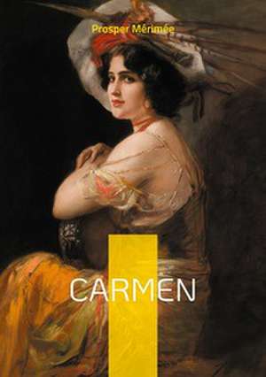 Carmen de Prosper Mérimée