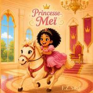 Princesse Meï de F. Z Siba