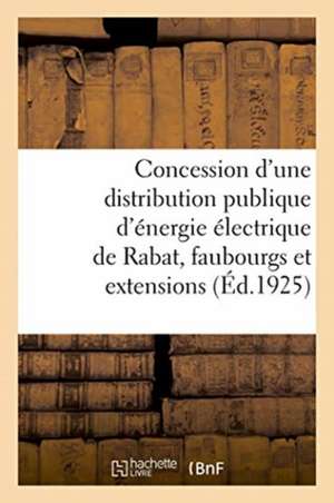 Avenant À La Convention Du 21 Décembre 1921 Et 30 Janvier 1922 Pour La Concession d'Une Distribution de Anonyme