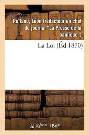 La Loi de Léon Rolland