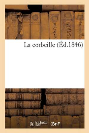 La Corbeille de Collectif