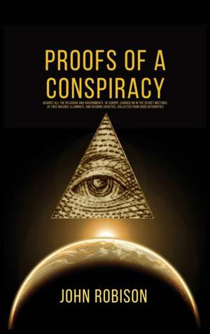 Proofs of A Conspiracy de John Robison