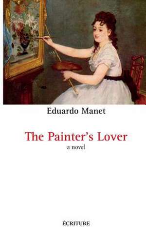 The Painter's Lover de Eduardo Manet