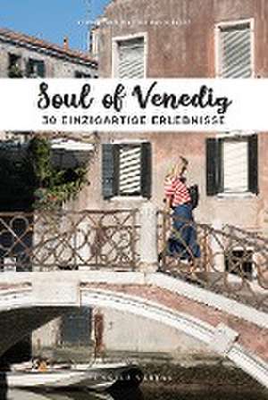 Soul of Venedig de Giol Servane