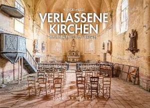 Verlassene Kirchen de Francis Meslet