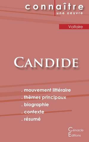 Fiche de lecture Candide de Voltaire (Analyse littéraire de référence et résumé complet) de Voltaire