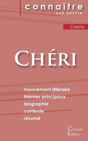 Fiche de lecture Chéri de Colette (Analyse littéraire de référence et résumé complet) de Colette