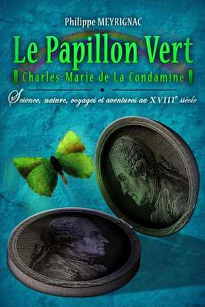 Le Papillon Vert