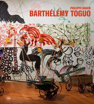 Barthelemy Toguo (bilingual edition) de Philippe Dagen