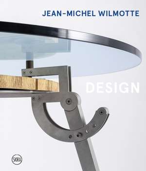 Jean-Michel Wilmotte: Design de Jean-Michel Wilmotte