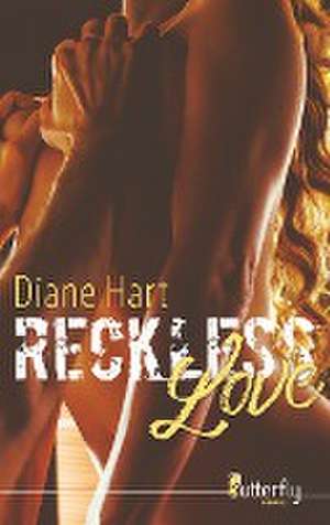Reckless Love de Diane Hart