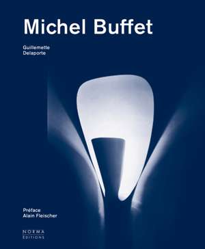 Michel Buffet de Guillemette Delaporte