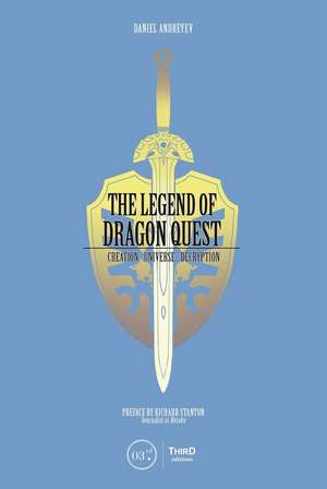 The Legend of Dragon Quest de Daniel Andreyev