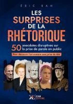 Les Surprises de la Rhétorique de Éric Bah