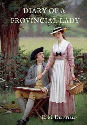 Diary of a Provincial Lady de E. M. Delafield