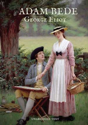 Adam Bede de George Eliot