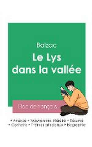 Réussir son Bac de français 2023: Analyse du Lys dans la vallée de Balzac de Balzac