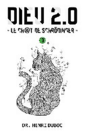 Le Chat de Schrodinguer de Henri Duboc
