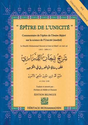 Épître de l'Unicité de Muhammad Nawawi Jawi al-Shafi'i al-Ash'ari