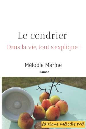 Le cendrier de Mélodie Marine