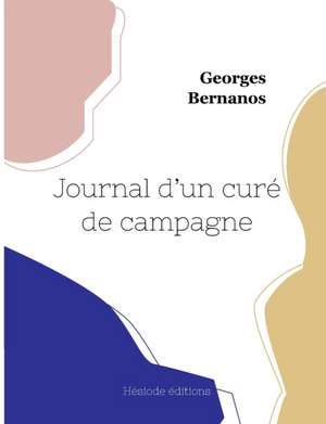 Journal d'un curé de campagne de Georges Bernanos