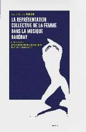 La représentation collective de la femme dans la musique Rabòday de Jean Gardy Seïde