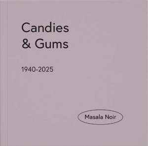 Candies & Gums