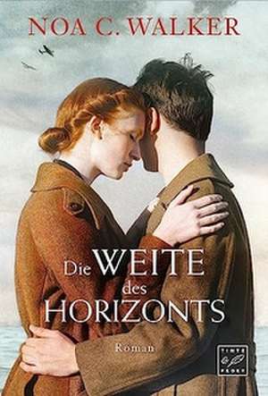Die Weite des Horizonts de Noa C. Walker
