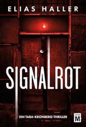 Signalrot de Elias Haller