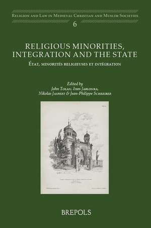 Religious Minorities, Integration and the State: Etat, Minorites Religieuses Et Integration de Ivan Jablonka