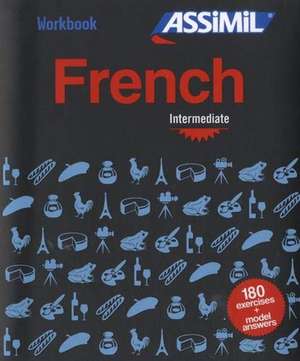 Workbook French -- Intermediate de Estelle Demontrond-Box