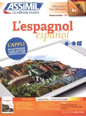 L'espagnol B2 - Pack applivre 1 application + 1 livret de 60 pages de Jean Cordoba