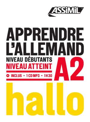 Apprendre L'Allemand - niveau A2: Book + 1 CD Mp3 de Bettina Schodel