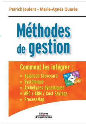 Méthodes de gestion de Patrick Jaulent