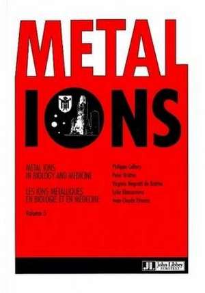 Metal Ions in Biology and Medicine de Philippe Collery