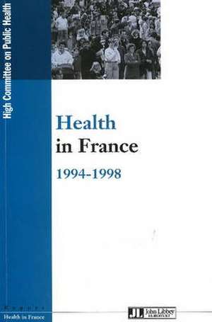 Health in France 1994-1998