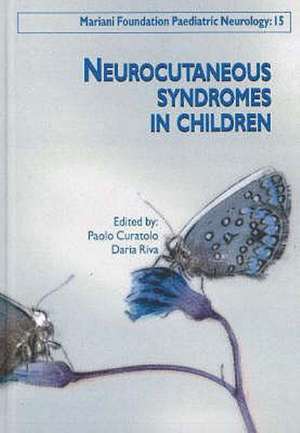 Neurocutaneous Syndromes in Children de Paolo Curatolo