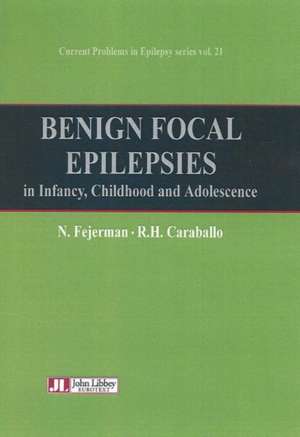 Benign Focal Epilepsies de N. Fejerman