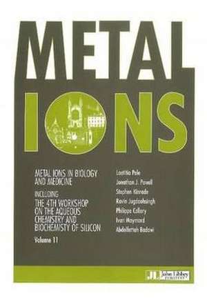 Metal Ions in Biology & Medicine de Laetitia Pele