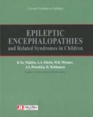 Epileptic Encephalopathies de K. Yu. Mukhin