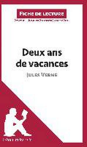 Deux ans de vacances de Jules Verne (Fiche de lecture) de Lepetitlitteraire