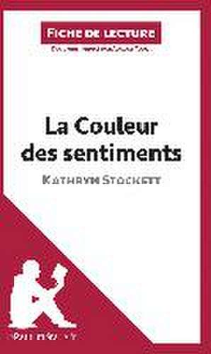 La Couleur des sentiments de Kathryn Stockett (Analyse de l'oeuvre) de Lepetitlitteraire